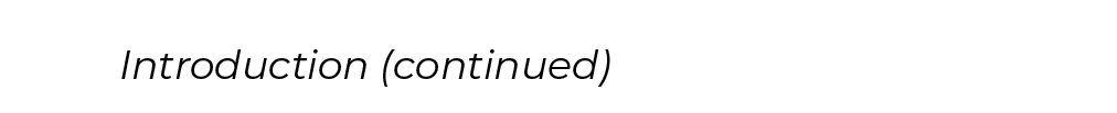 Introduction (continued