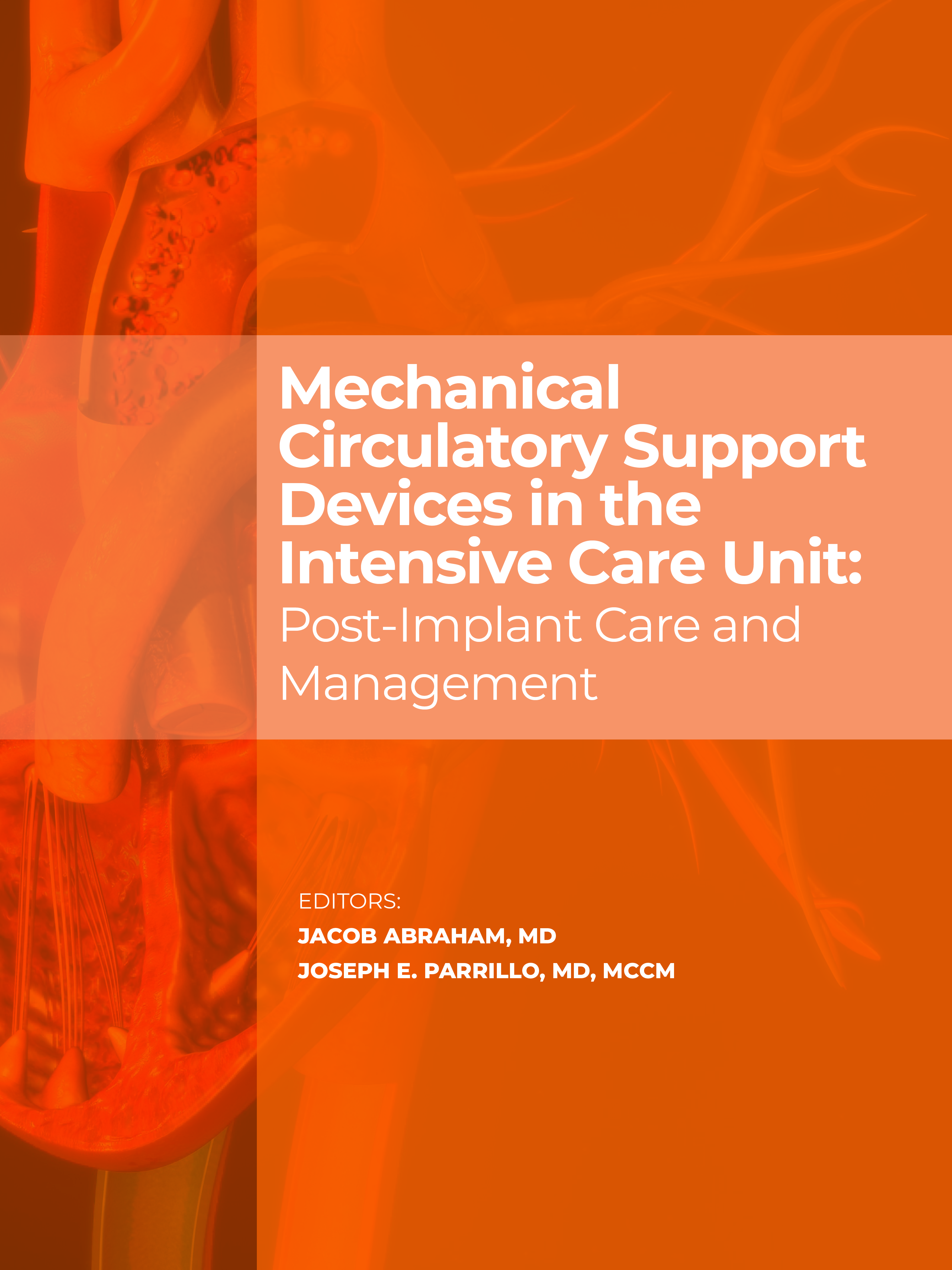 EDITORS: Jacob Abraham, MD Joseph E  Parrillo, MD, MCC