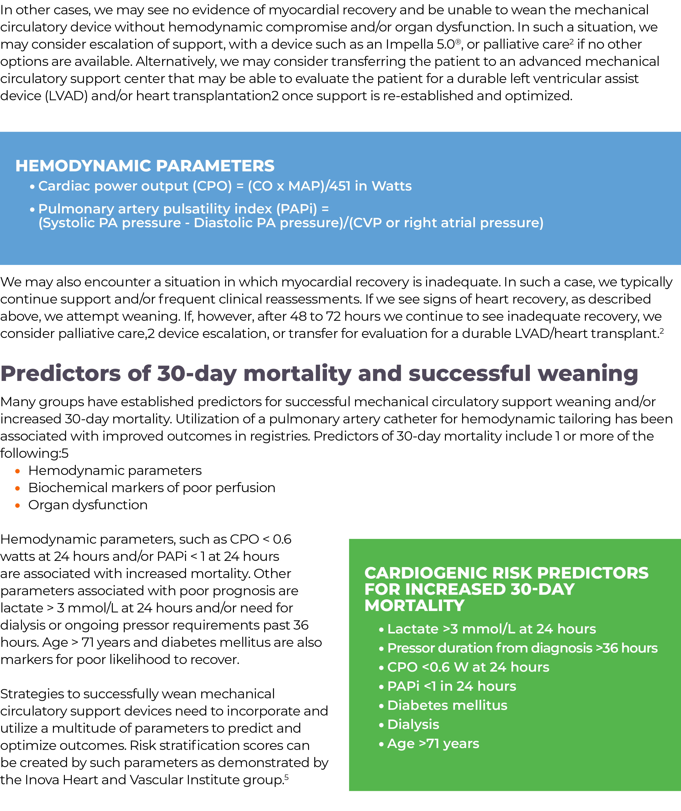  Cardiogenic risk predictors for increased 30-day mortality Lactate  3 mmol L at 24 hours Pressor duration from diagn   