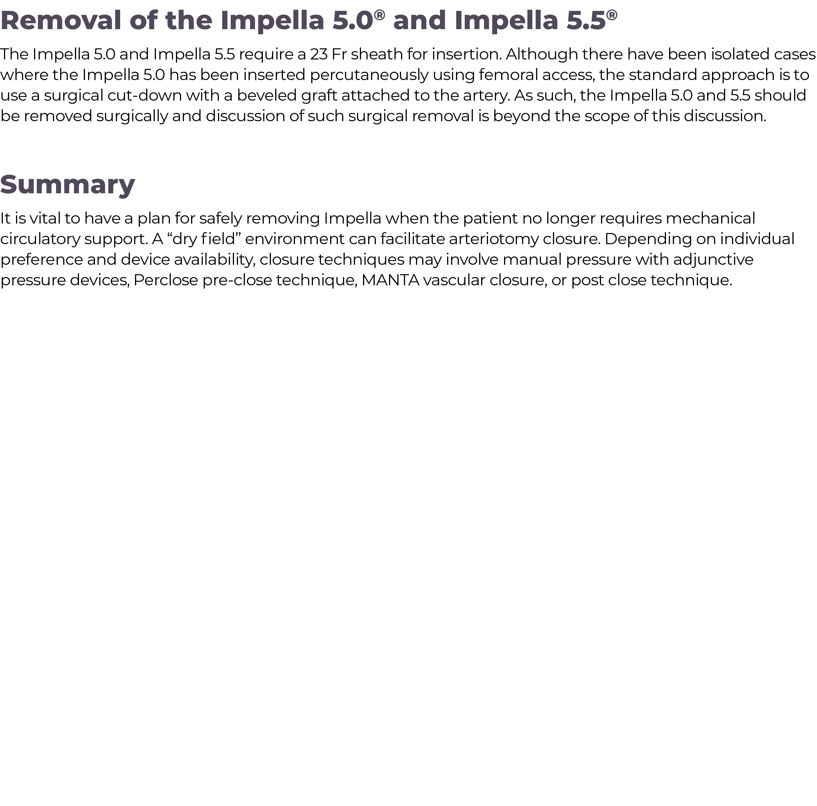 Removal of the Impella 5 0  and Impella 5 5  The Impella 5 0 and Impella 5 5 require a 23 Fr sheath for insertion  Al   