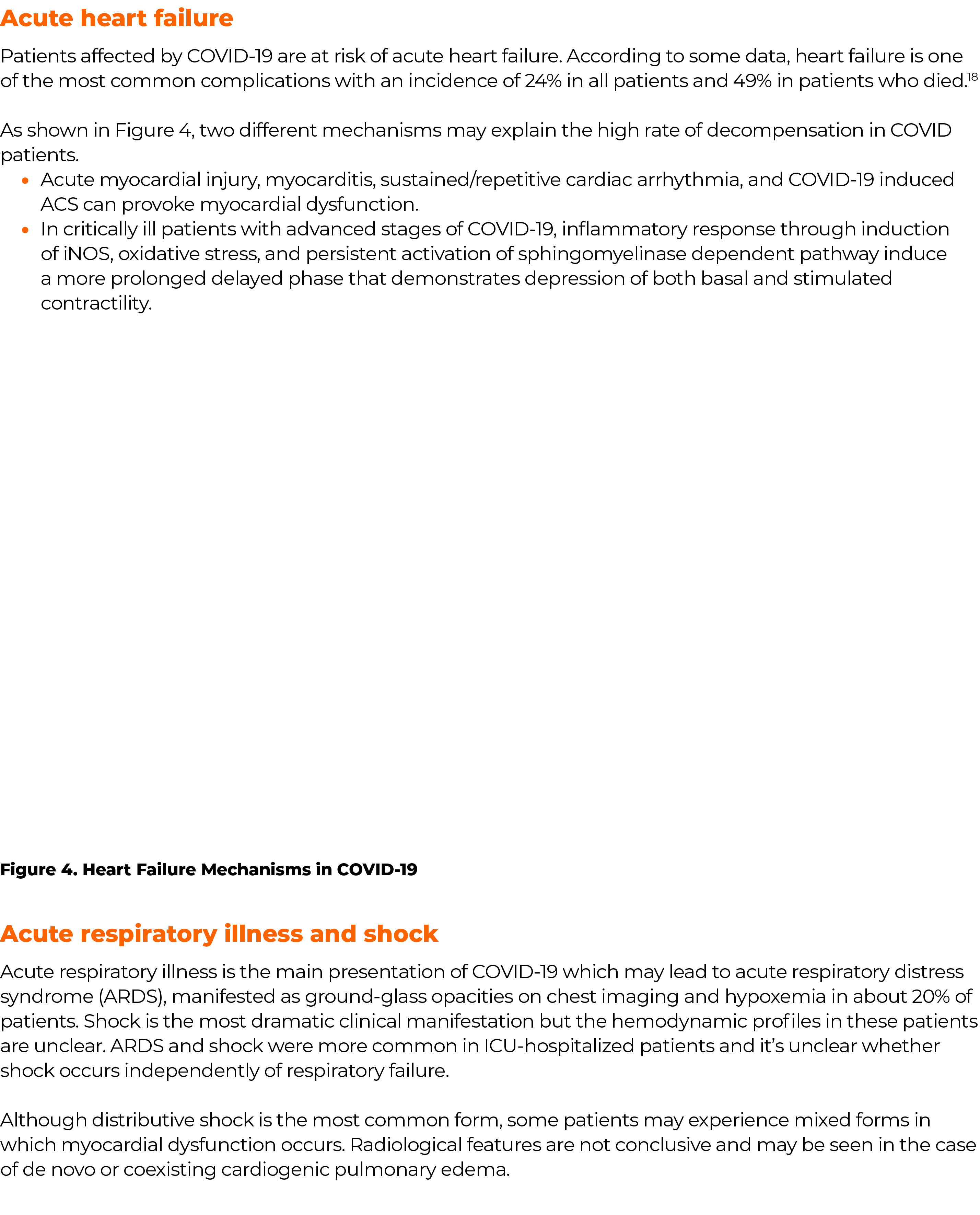 Acute respiratory illness and shock Acute respiratory illness is the main presentation of COVID-19 which may lead to    