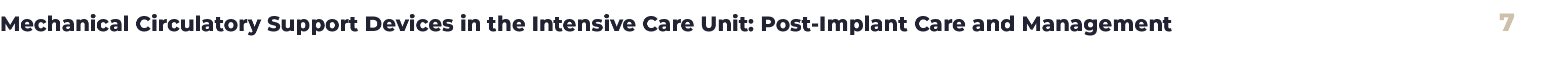 Mechanical Circulatory Support Devices in the Intensive Care Unit: Post-Implant Care and Management,